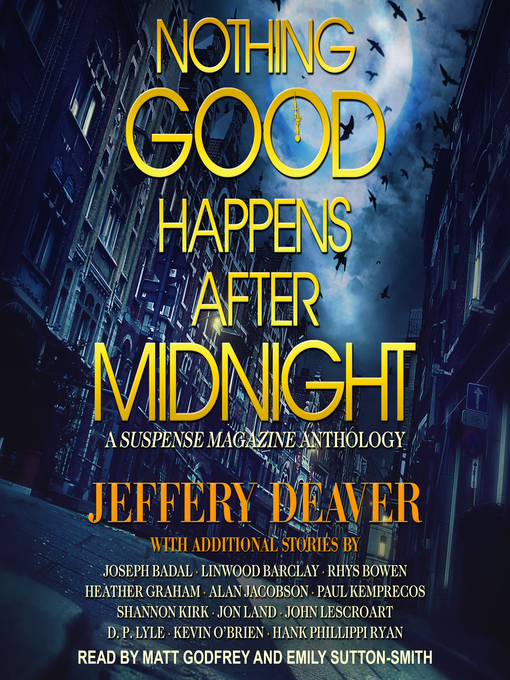 Title details for Nothing Good Happens After Midnight by Matt Godfrey - Wait list